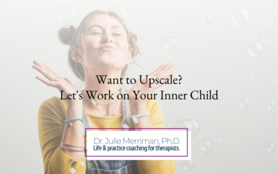 Inner Child Work is Necessary When You Want to Upscale